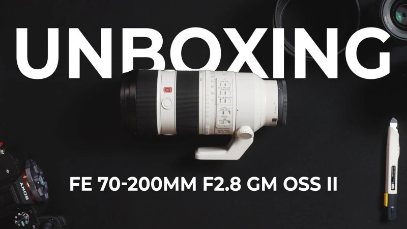 Unboxing the FE 70-200mm F2.8 GM OSS II (ASMR)