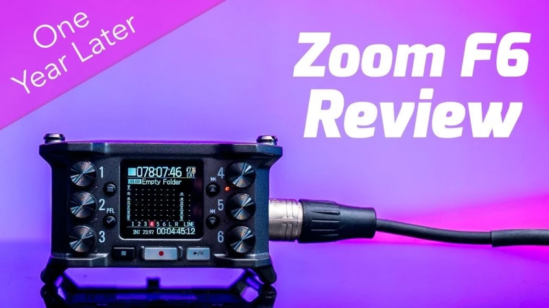 Zoom F6 Review One Year Later