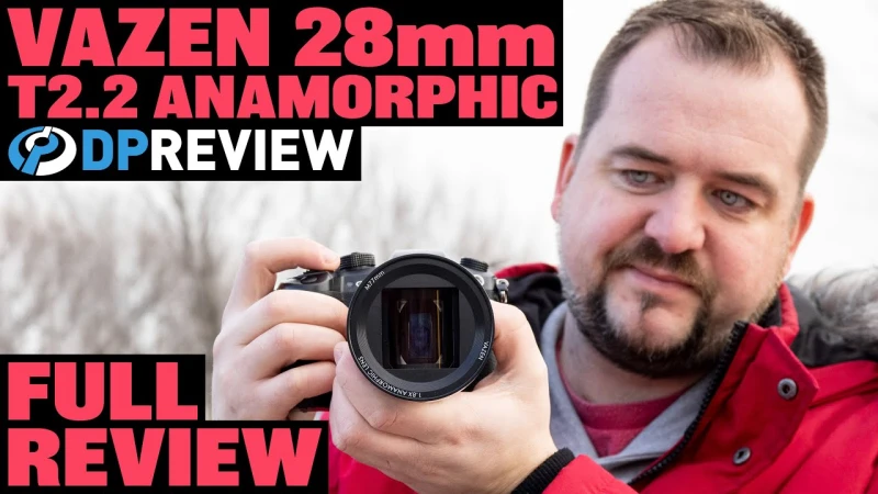 Vazen 28mm T2.2 anamorphic lens review A Goldilocks lens for Micro Four Thirds video?