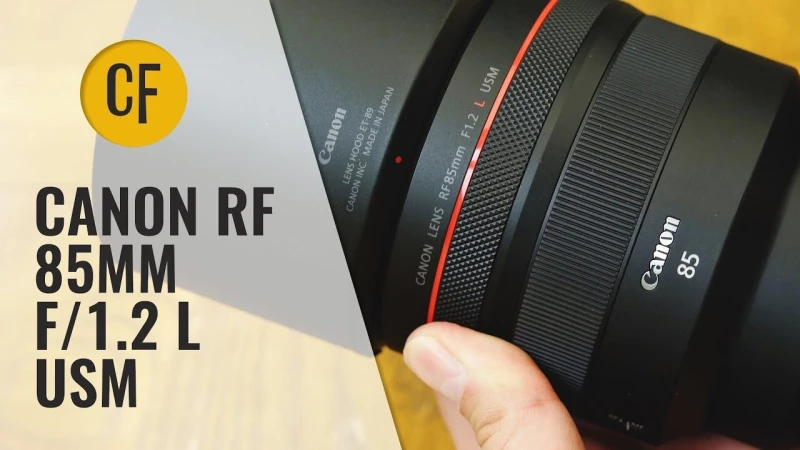 Canon RF 85mm f/1.2 'L' USM lens review with samples