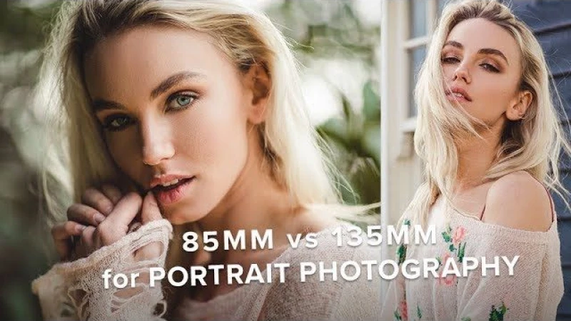 85mm vs 135mm for Portrait Photography