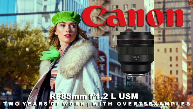 Canon RF85mm f/1.2 L Review - 2 Years and 75 Examples